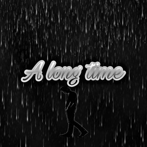 A long time