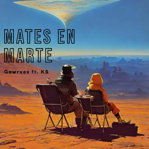 Mates en Marte (feat. KooloSouls) [Explicit]