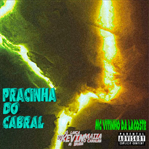 Pracinha do Cabral (Explicit)
