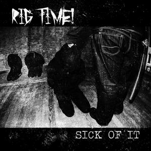 Sick of IT (Explicit)