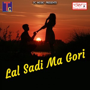 Lal Sadi Ma Gori