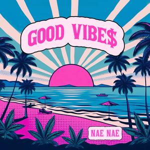 Good Vibes