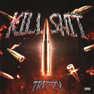 KILL **** (Explicit)