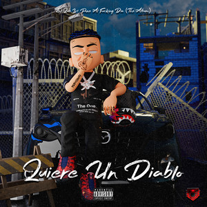 Quiere un Diablo (Explicit)