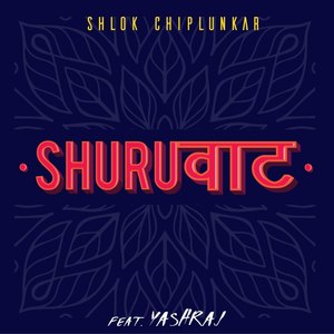 Shuruvaat(feat. Yashraj Mehra)