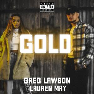 GOLD(feat. Lauren May) (Explicit)