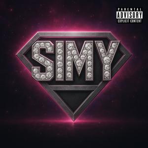 SIMY SAYS (Explicit)