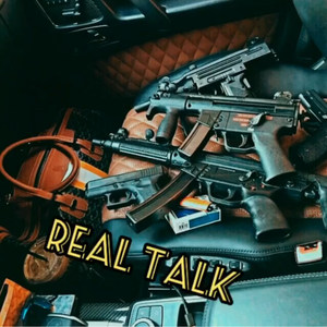 Real Talk (Explicit)