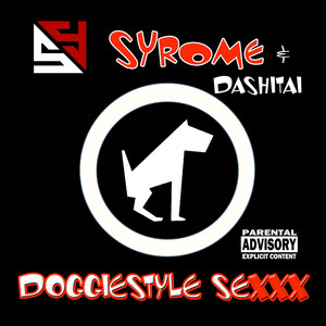 Doggiestyle Sexxx (Explicit)
