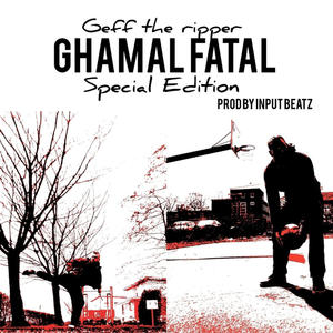 Ghamal Fatal Special Edition (Explicit)