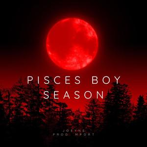 Pisces Boy Season (Explicit)