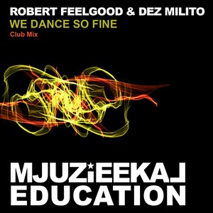 We Dance So Fine (Club Mix)