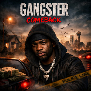 Gangster Comeback (Explicit)