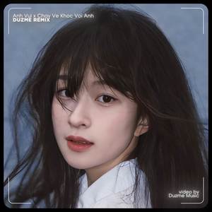 BEAT Anh Vui x Chạy Về Khóc Với Anh (Remix)