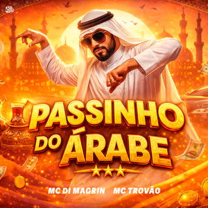 Passinho do Árabe (Explicit)