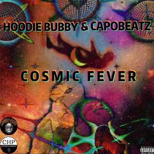 Cosmic Fever (Explicit)