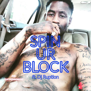 SPIN UR BLOCK (Explicit)