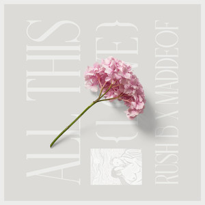 All This (Love) (Explicit)