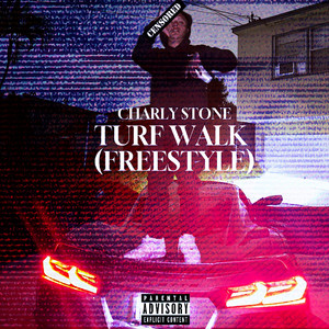 Turf Walk (Freestyle) [Explicit]