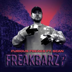 Freakbarz 7 (feat. Scan) [Explicit]