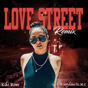 Love Street(feat. Kiki Rowe) (Explicit)