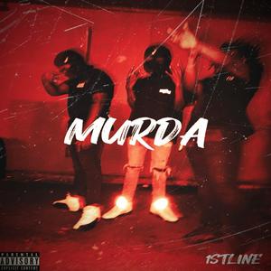 Murda (feat. Jusblow5x) (Explicit)