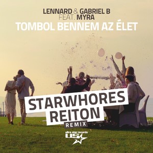 Tombol bennem az élet (ReiTon Radio Mix)