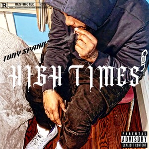 HIGH TIMES (Explicit)