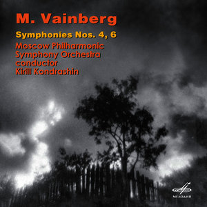 Vainberg: Symphonies Nos. 4 & 6