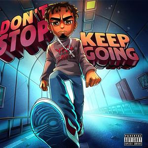 Don't Stop (Explicit)