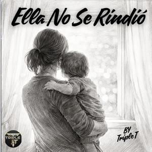 Ella No Se Rindió