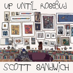 Up Until Rosebud (Explicit)