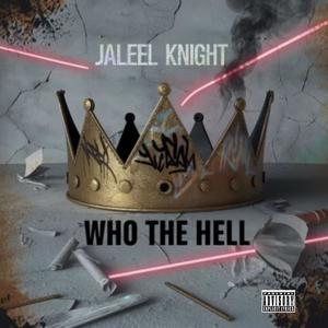 Who The Hell (Explicit)