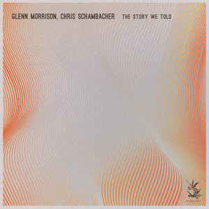 The Story We Told (Original Club Mix)