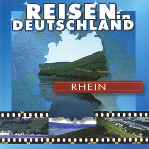 Reisen durch Deutschland - Rhein