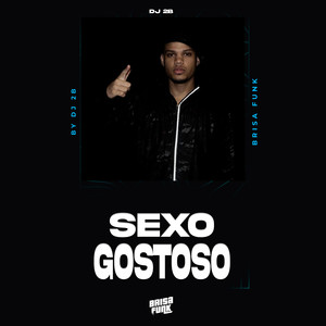 SEXO GOSTOSO (Explicit)