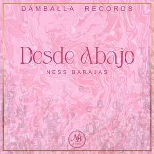 Desde Abajo (Explicit)