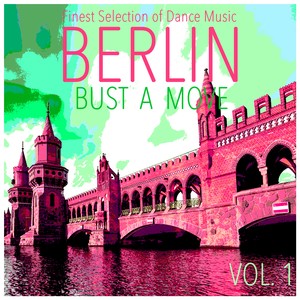 Berlin Bust a Move, Vol. 1