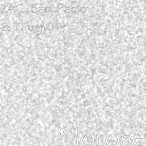 Morose (Explicit)