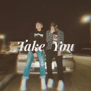 Take You (feat. Ambrosio) (Explicit)