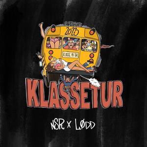 Klassetur 2023 (Hjemmesnekk) (feat. Titsmann, Pimp1, Øman & Hingst) (Explicit)