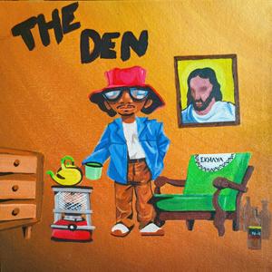 THE DEN (Explicit)