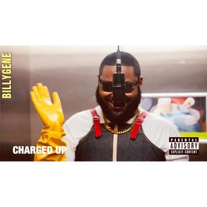 CHARGED UP (Explicit)