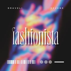 fashionista (feat. Sevens1k) [Explicit]