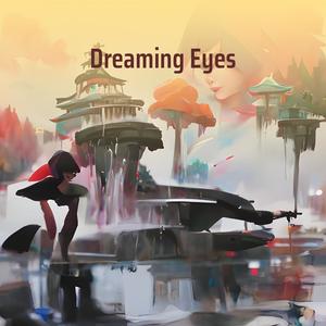 Dreaming Eyes