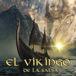 El Vikingo de la Salsa