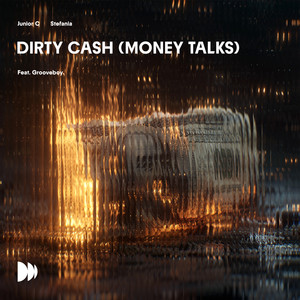 Dirty Cash (Money Talks) (Explicit)
