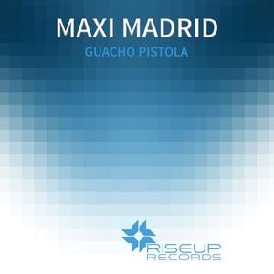 El Guacho Pistola (Original Mix)