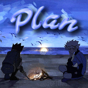 Plan (Explicit)