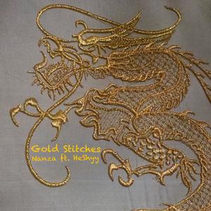 Gold Stitches (feat. HeShyy) (Explicit)